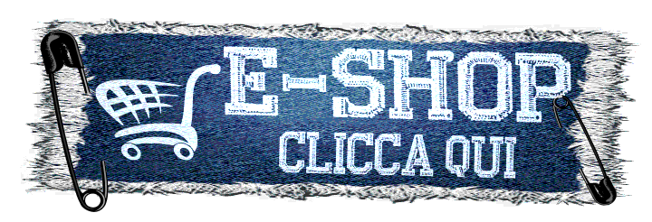 Compra on Line Clicca qui per l'E-Shop